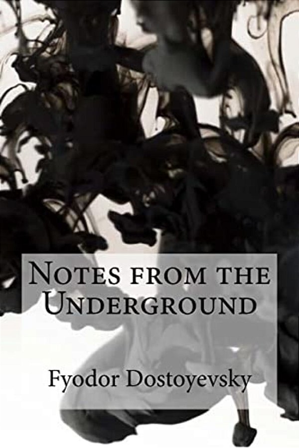 Notes From The Underground-..