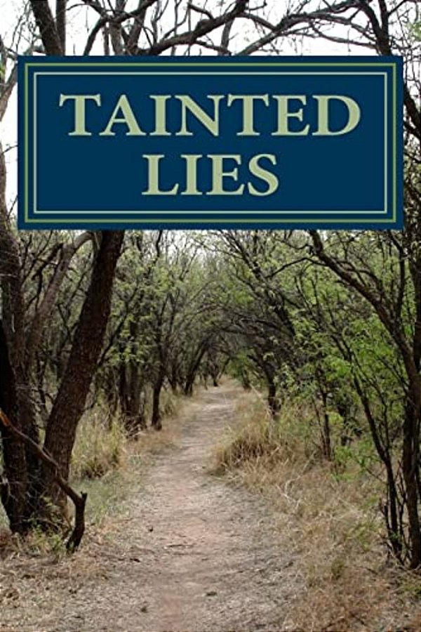 Tainted Lies-..