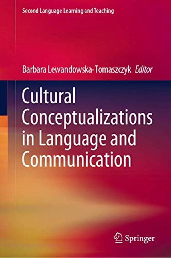 Cultural Conceptualizations In Language And Communication-..
