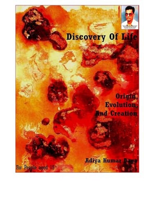 Discovery Of Life: Origin, Evolution And Creation: My Perception On Evolution-..