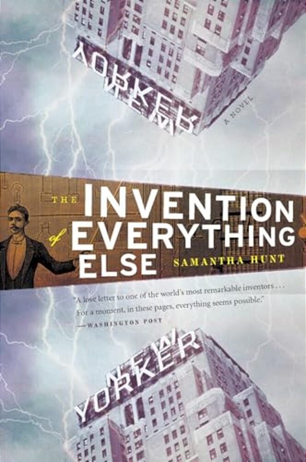 The Invention Of Everything Else-..