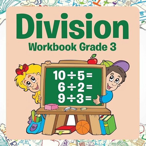 Division Workbook Grade 3-..