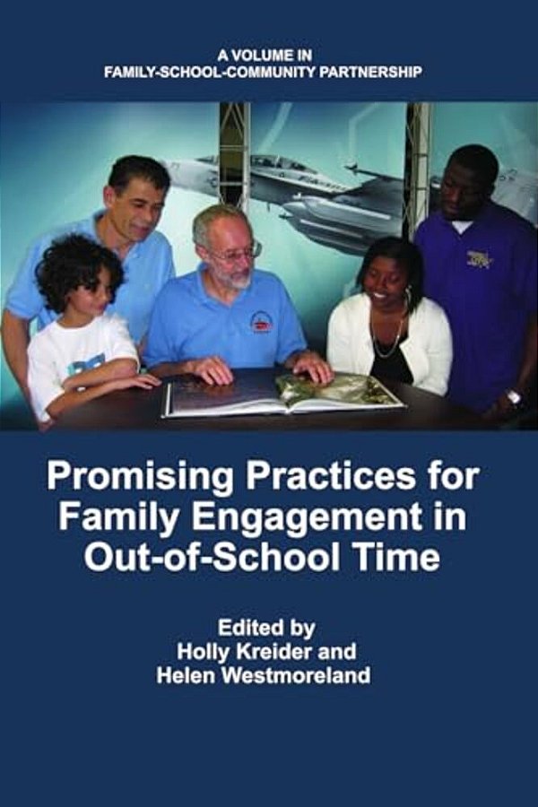 Promising Practices For Family Engagement In Out-Of-school Time-..