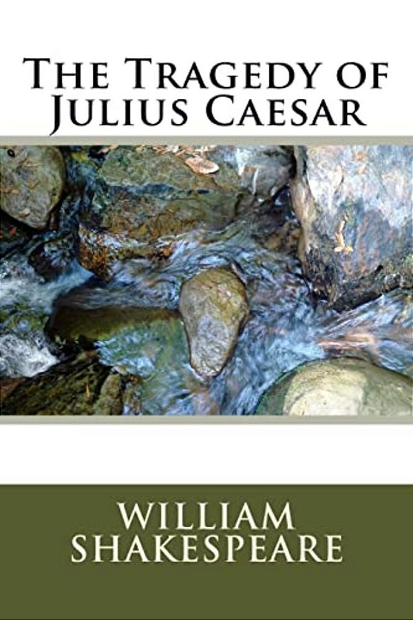 The Tragedy Of Julius Caesar-..