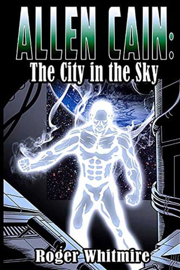 Allen Cain: The City In The Sky-..