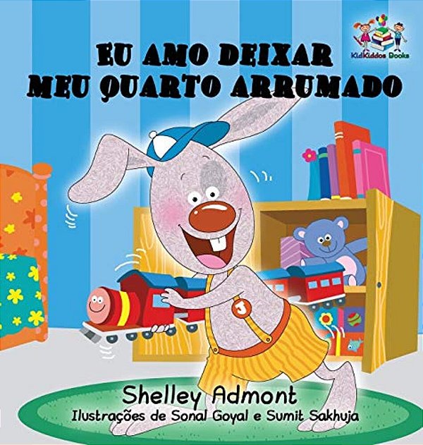Eu Amo Deixar Meu Quarto Arrumado: I Love To Keep My Room Clean -Portuguese Edition-..
