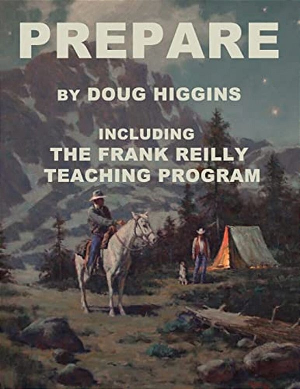 Prepare: By Doug Higgins-..