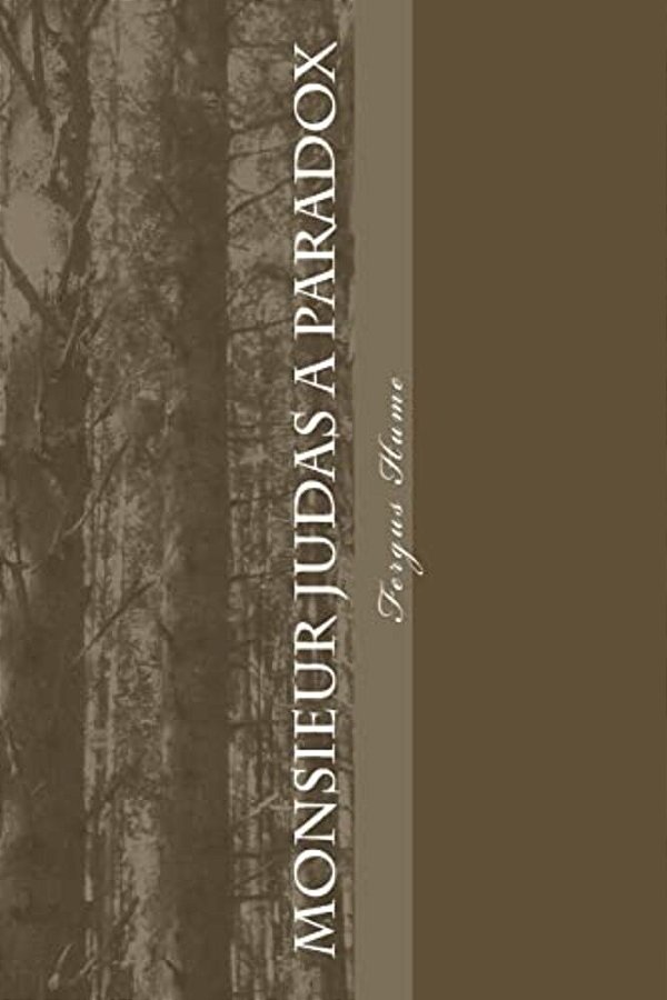 Monsieur Judas A Paradox-..