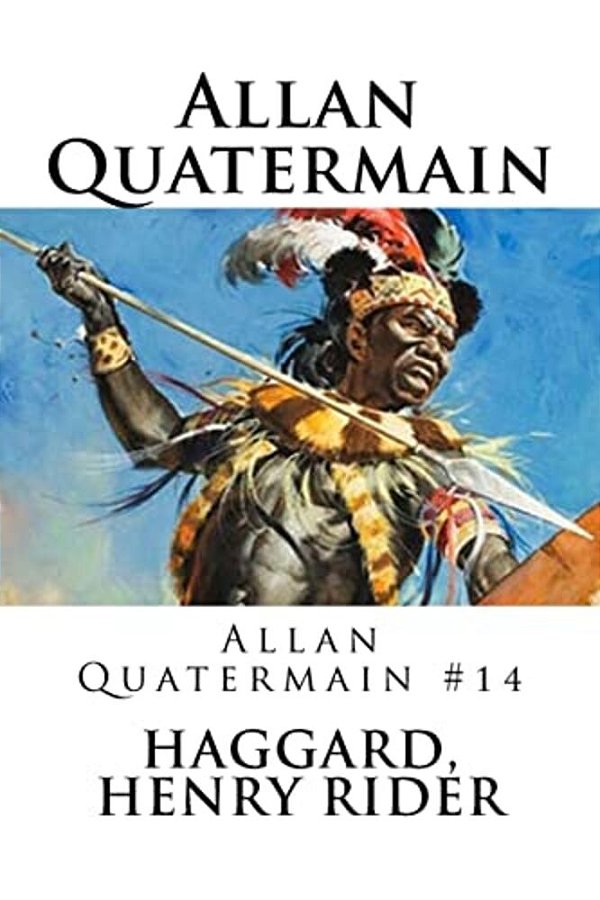 Allan Quatermain: Allan Quatermain #14-..