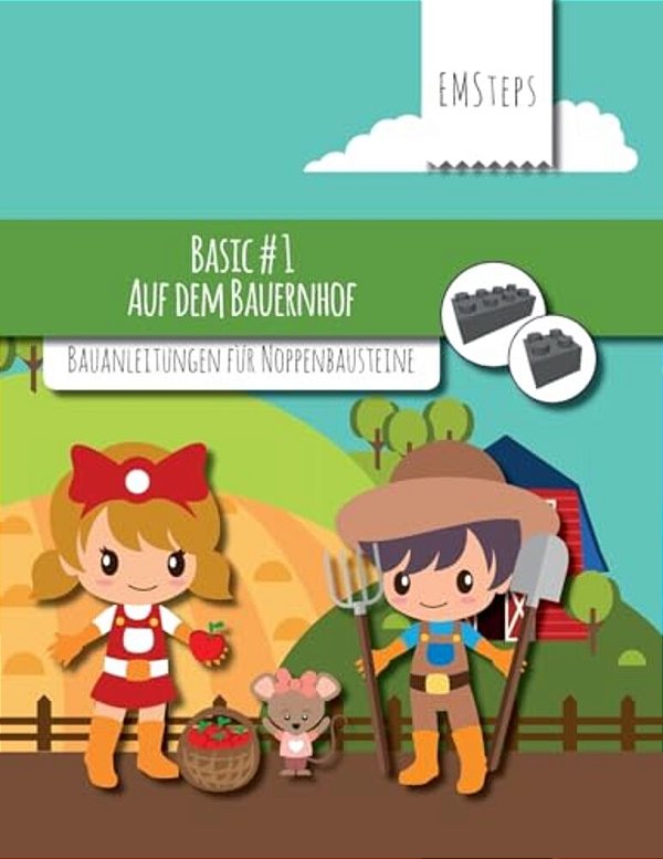Emsteps #01 Auf Dem Bauernhof: Bauanleitungen Für Noppenbausteine-..