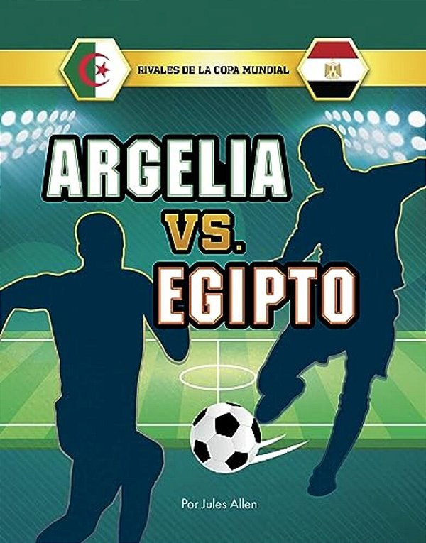 Argelia Vs. Egipto-..