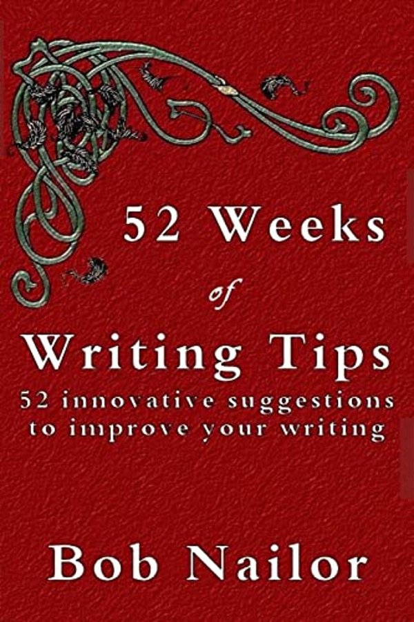 52 Weeks Of Writing Tips-..