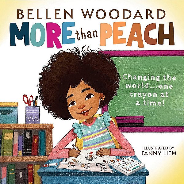 More Than Peach (An Original Picture Book)-..