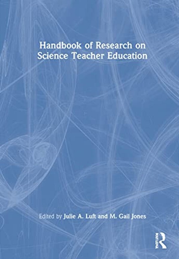 Handbook Of Research On Science Teacher Education-..
