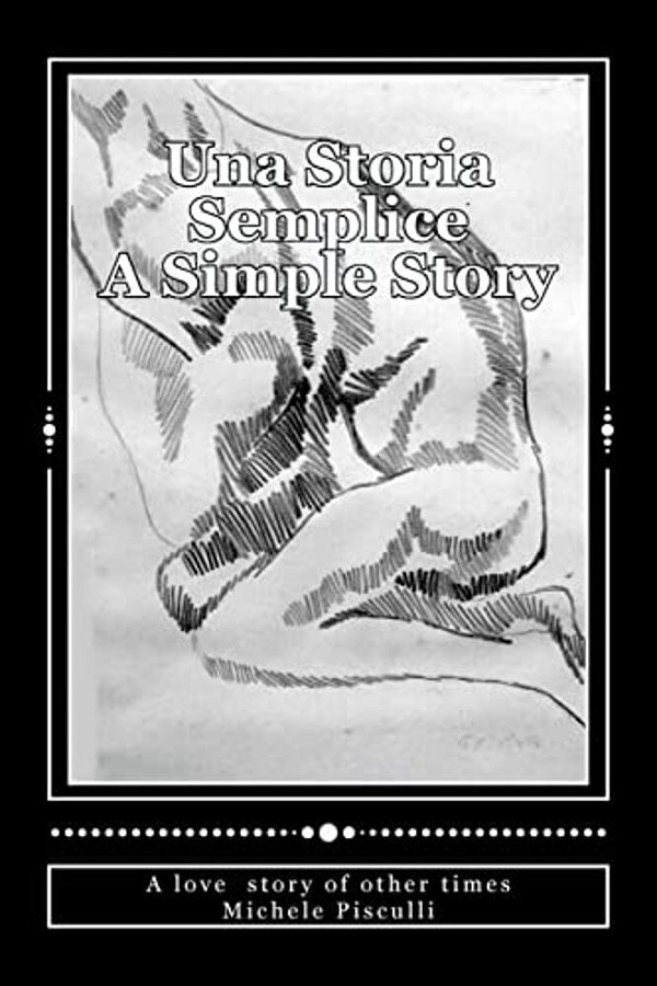 Una Storia Semplice A Simple Story-..