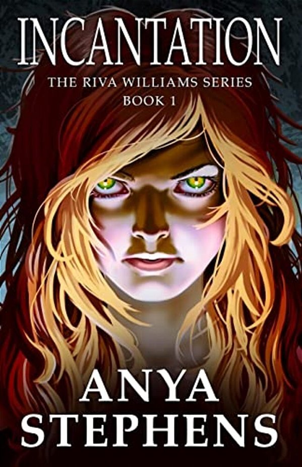 Incantation: The Riva Williams Series-..