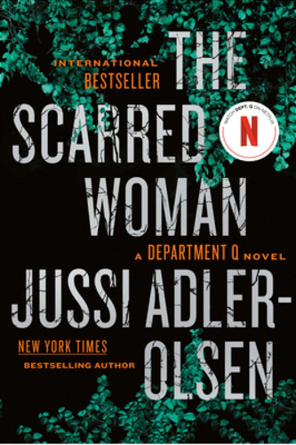 The Scarred Woman: A Department Q Novel-..