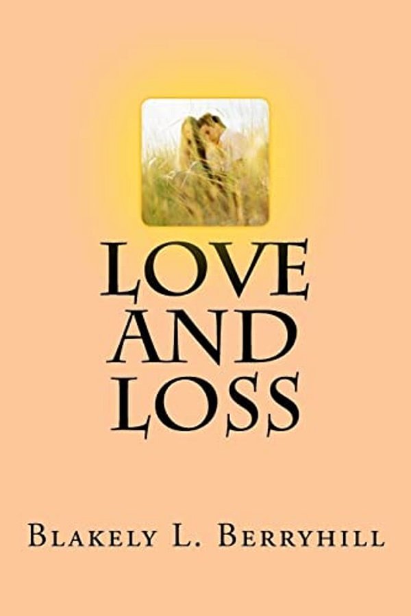 Love And Loss-..
