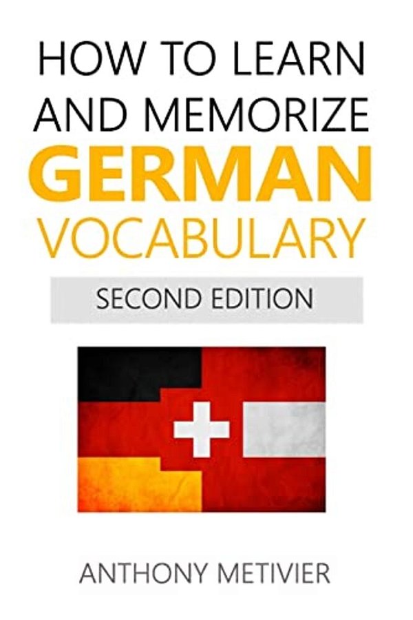 How To Learn And Memorize German Vocabulary-..