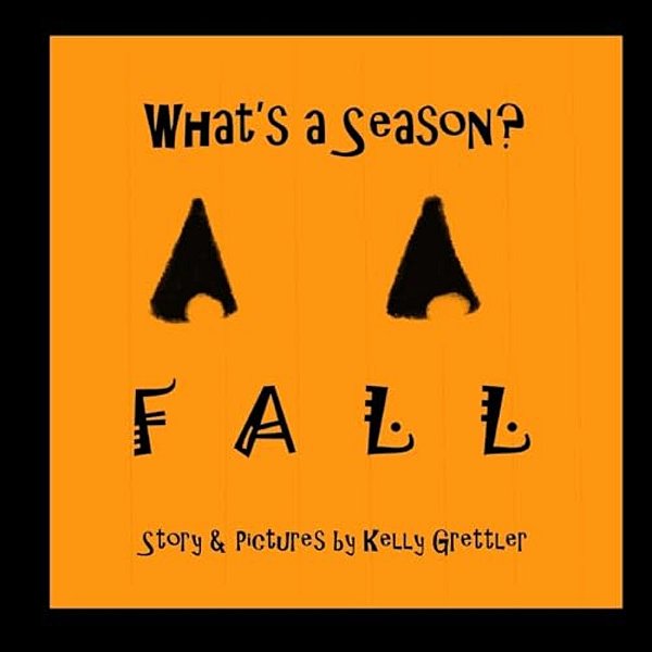 What's A Season? Fall-..