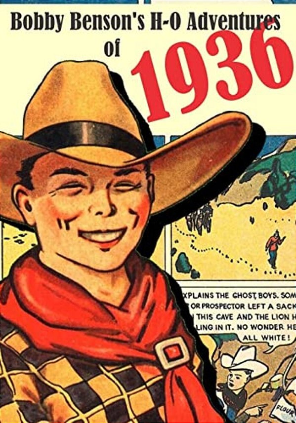 Bobby Benson's H-o Adventures Of 1936-..