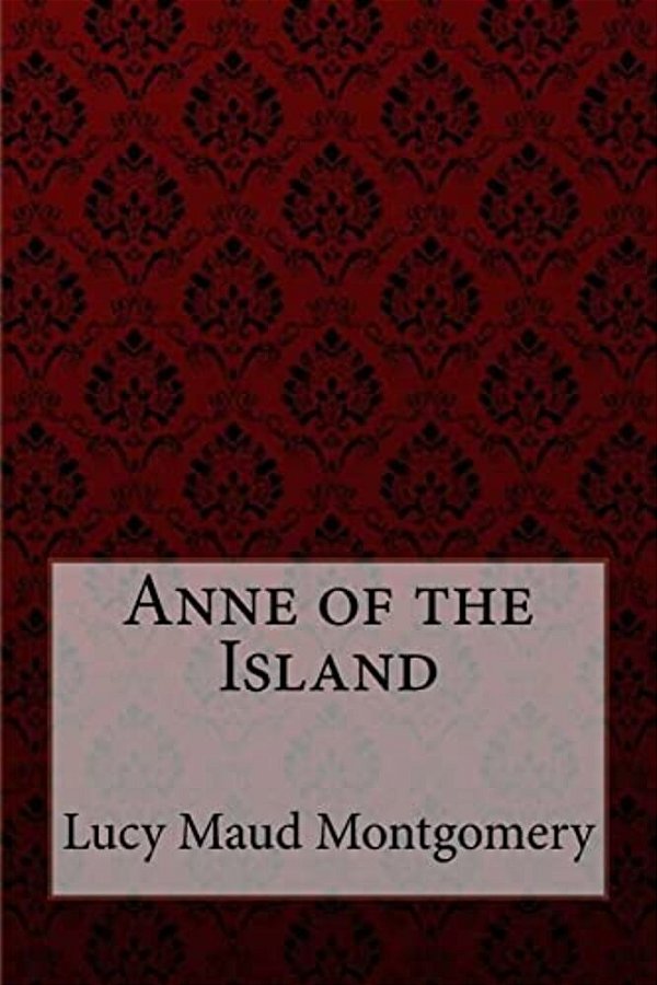 Anne Of The Island Lucy Maud Montgomery-..
