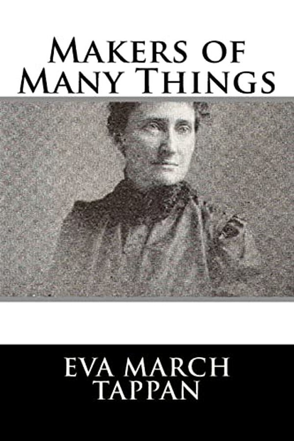 Makers Of Many Things-..