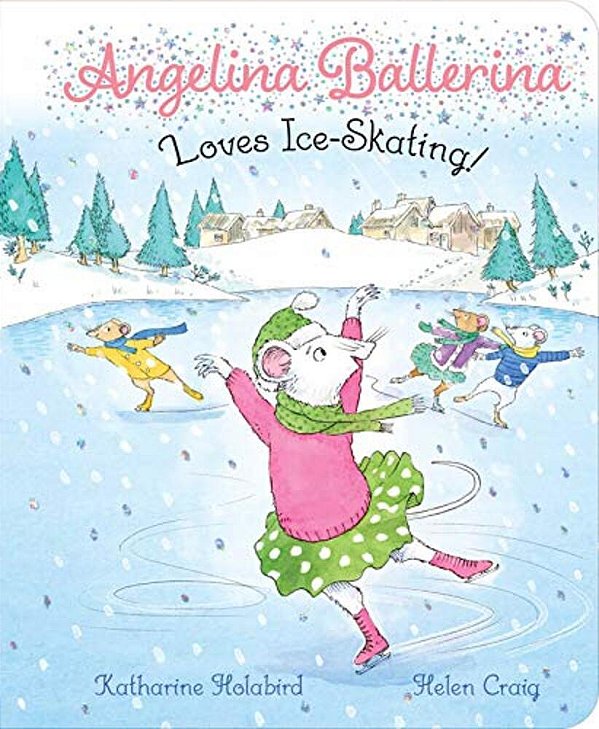 Angelina Ballerina Loves Ice-Skating!-..