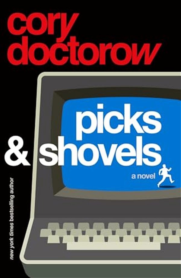 Picks And Shovels: A Martin Hench Novel-..