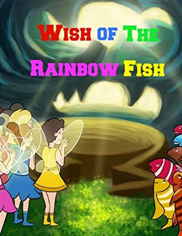 Wish Of The Rainbow Fish-..