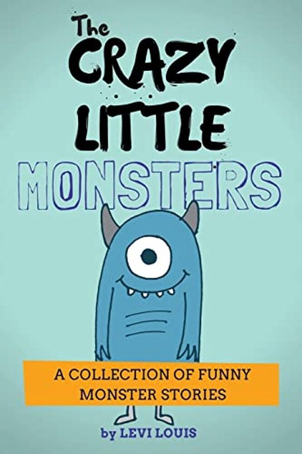 The Crazy Little Monsters-..