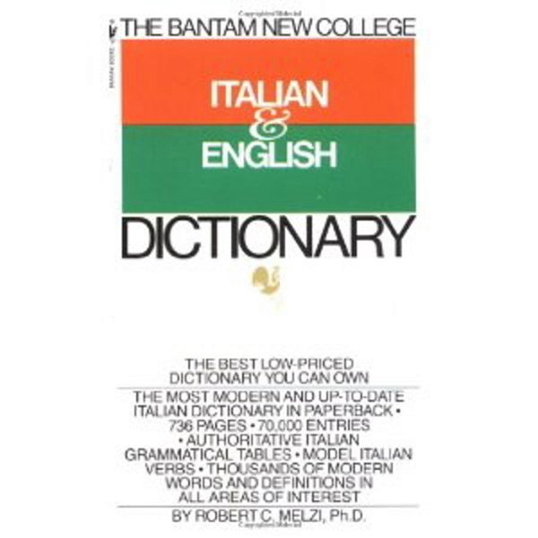 Bantam New College Italian/English Dictionary (Bantam New College Dictionary Series)-..
