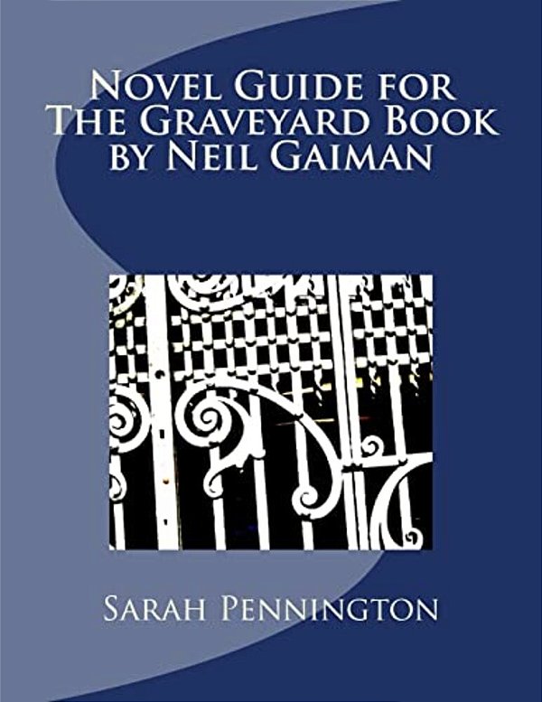 Novel Unit Resources For The Graveyard Book By Neil Gaiman-..