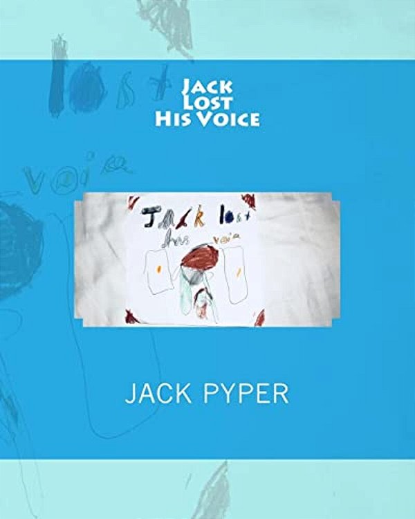 Jack Lost His Voice-..