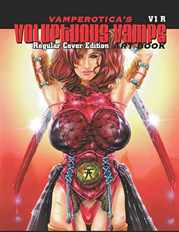 Vamperotica's Voluptuous Vamps V1 R: Regular Cover Edition-..