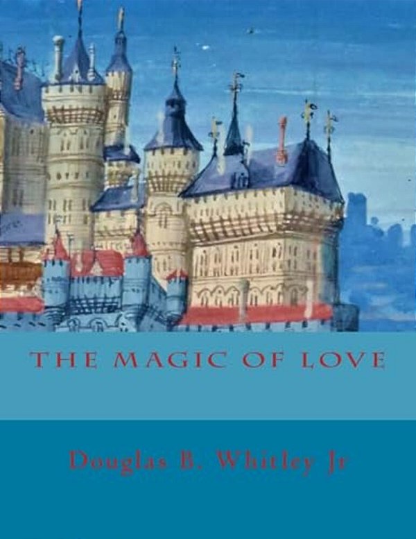 The Magic Of Love-..