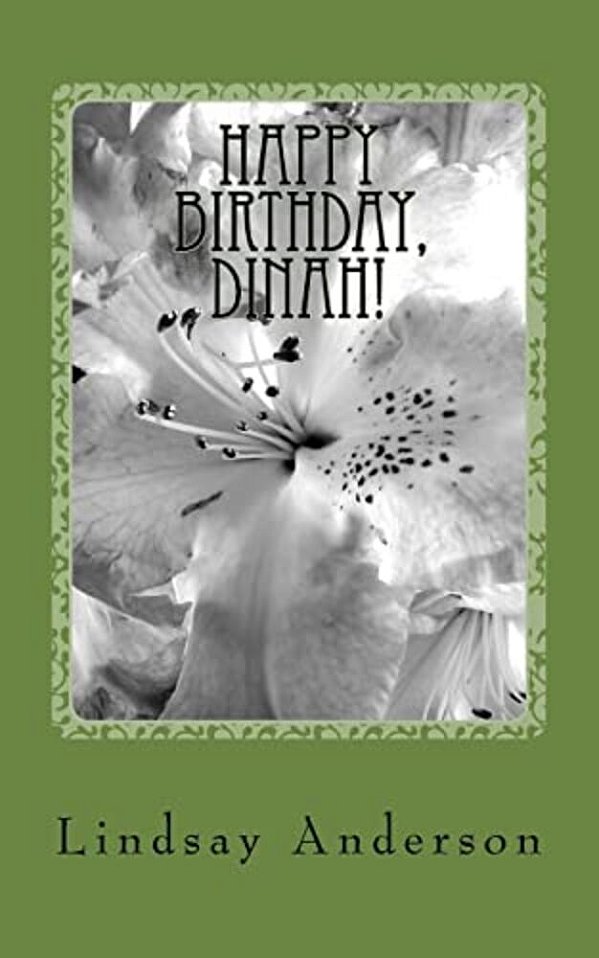 Happy Birthday, Dinah!: A Dinah Gray Novel-..