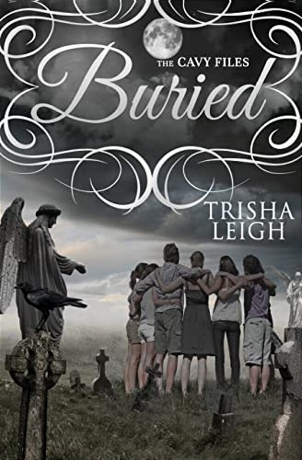 Buried: The Cavy Files, #3-..
