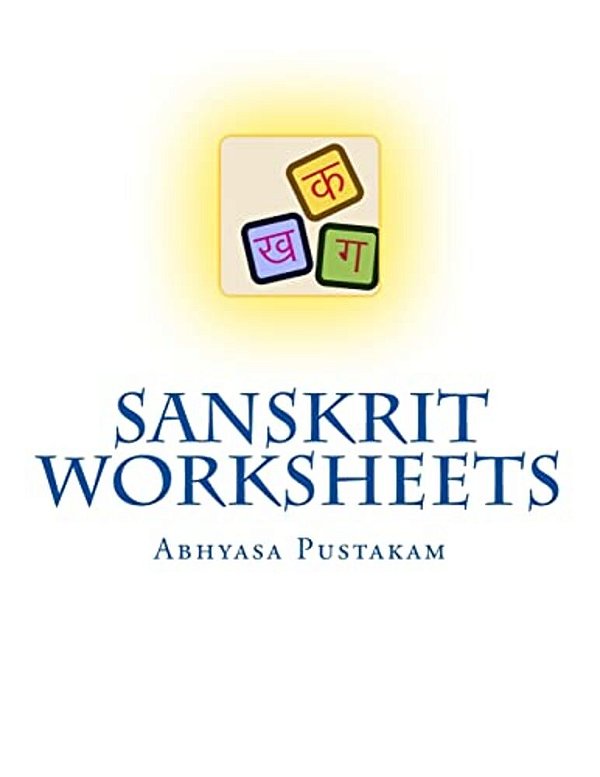Sanskrit Worksheets: Abhyasa Pustakam-..