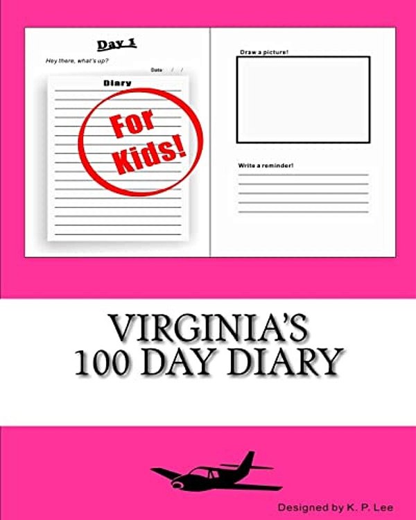 Virginia's 100 Day Diary-..