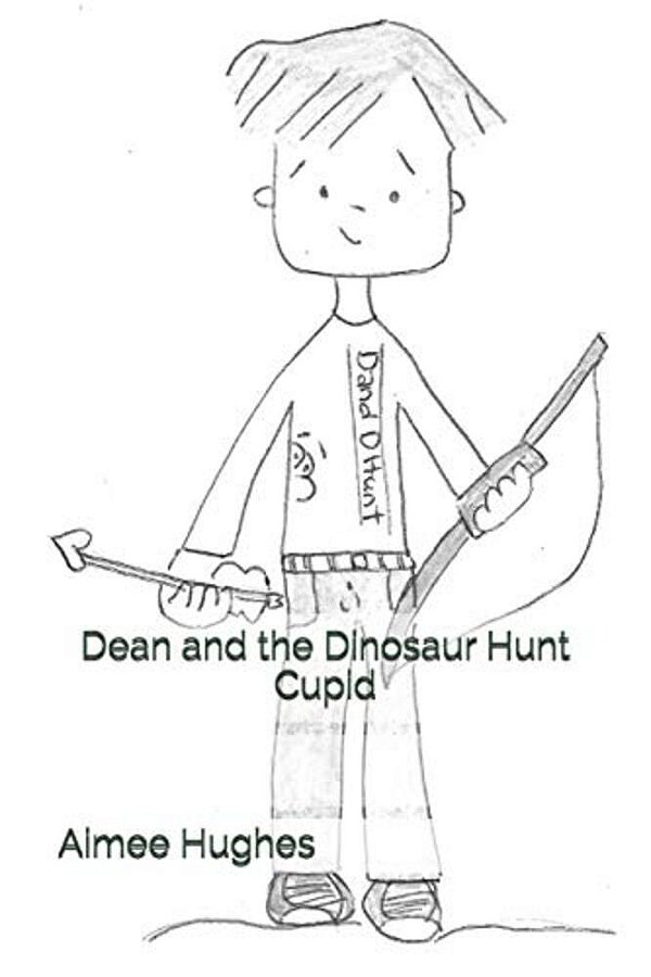 Dean And The Dinosaur Hunt Cupid-..