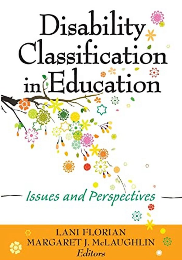 Disability Classification In Education: Issues And Perspectives-..