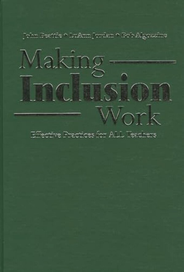 Making Inclusion Work: Effective Practices For All Teachers-..