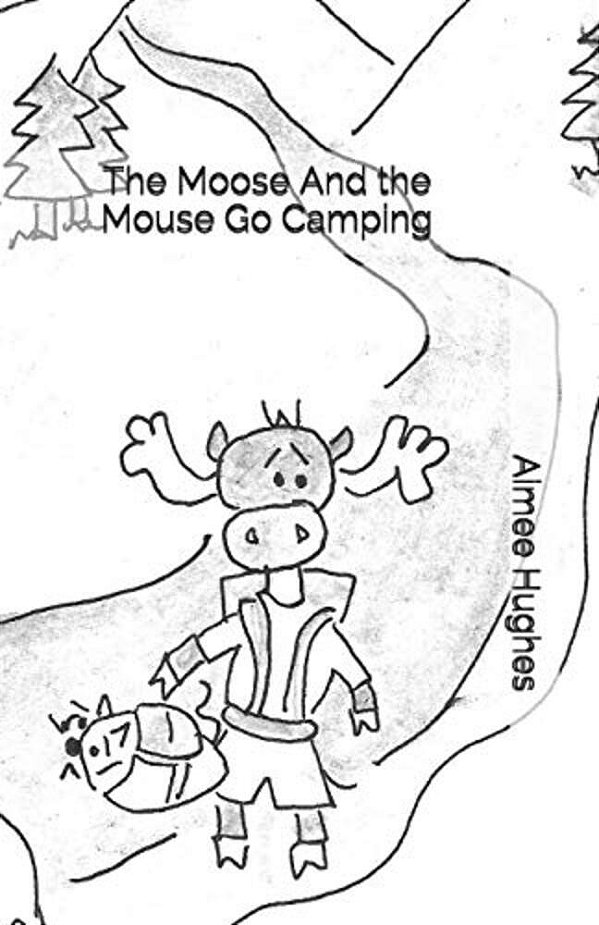 The Moose And The Mouse Go Camping-..