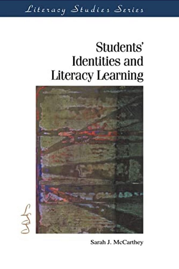 Students' Identities And Literacy Learning-..