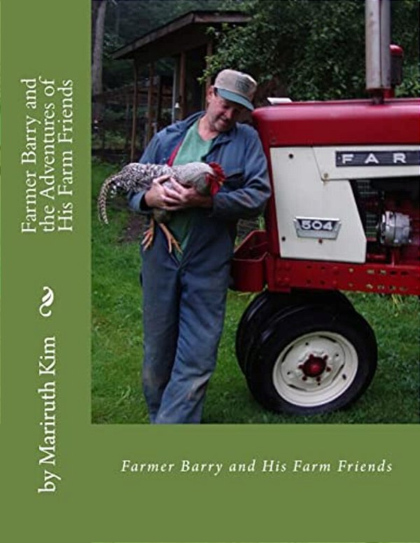 Farmer Barry And The Adventures Of His Farm Friends-..