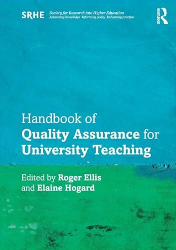 Handbook Of Quality Assurance For University Teaching-..