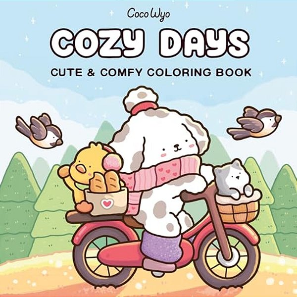 Cozy Days: Coloring Book For Adults And Kids-..