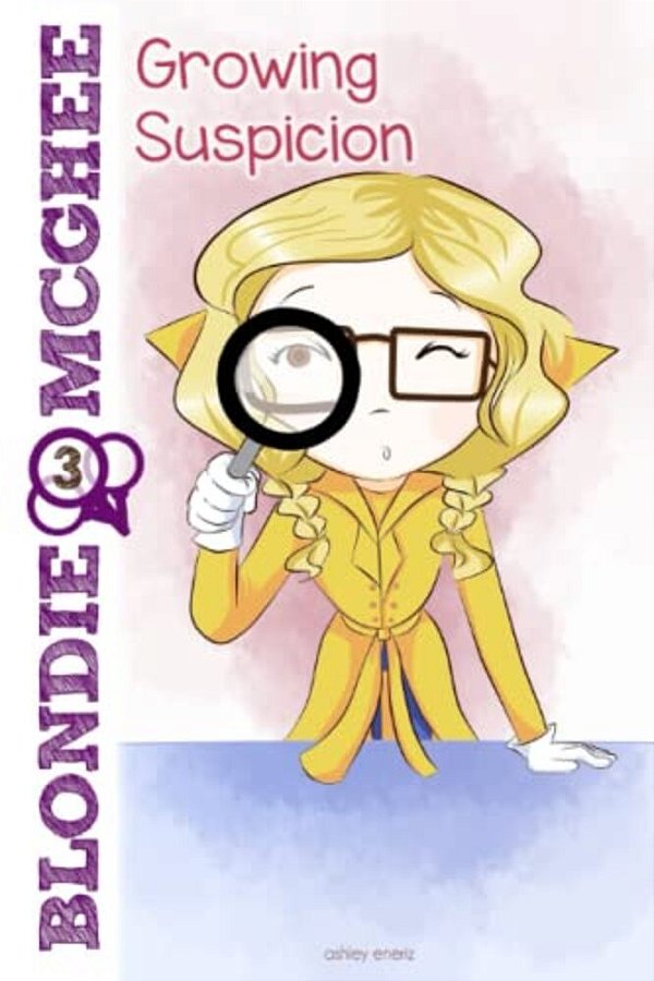 Blondie Mcghee 3: Growing Suspicion-..