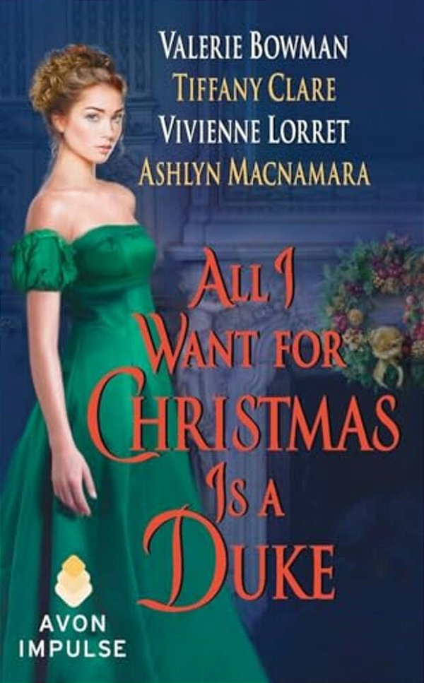 All I Want For Christmas Is A Duke-..